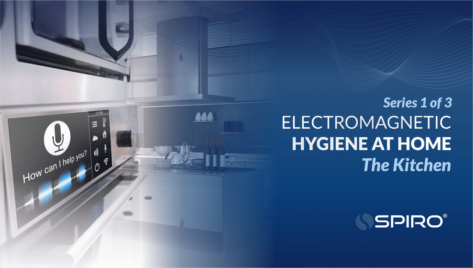 Electromagnetic Hygiene at Home: The Kitchen