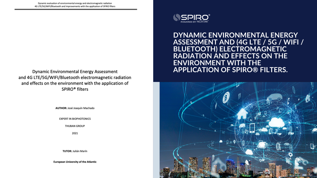 Dynamic Evaluation of Environmental Energy and Electromagnetic Radiation (4G LTE / 5G / WIFI / Bluetooth) and the Improvements with the Application of SPIRO® Filters