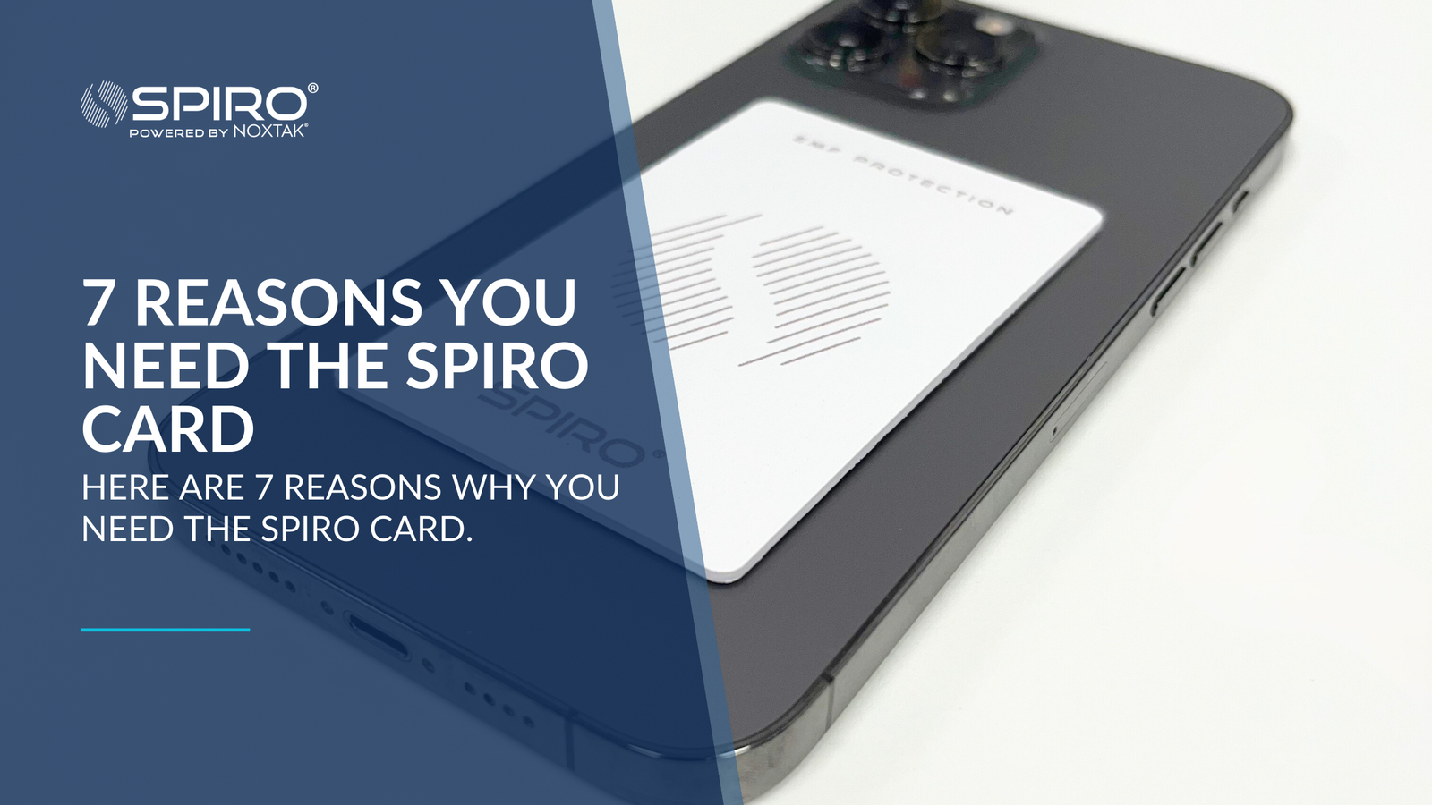 7 Reasons You Need The SPIRO CARD